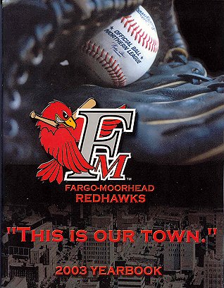 Fargo-Moorhead RedHawks '03
