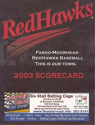 Fargo-Moorhead RedHawks Scorecard '03