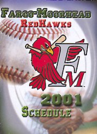 Fargo-Moorhead RedHawks '01