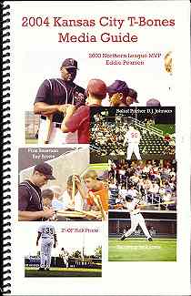 2004 Kansas City T-Bones Media Guide