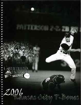 2006 Kansas City T-Bones Media Guide