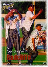 Ted 'Double Duty' Radcliffe card