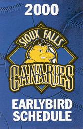 Sioux Falls Canaries '00 Earlybird