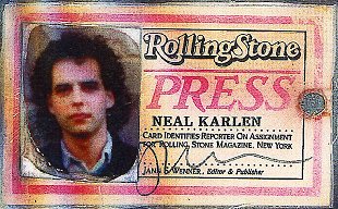 Neal Karlen's Rolling Stone press pass (Front)
