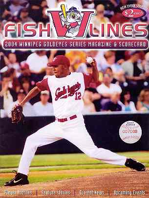 Winnipeg Goldeyes '04 Fishlines